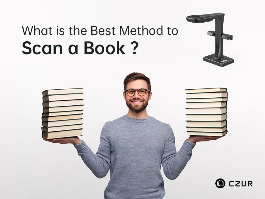 What is the Best Method to Scan a Book? – CZUR TECH