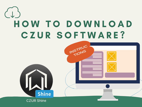 How to Download CZUR Software?